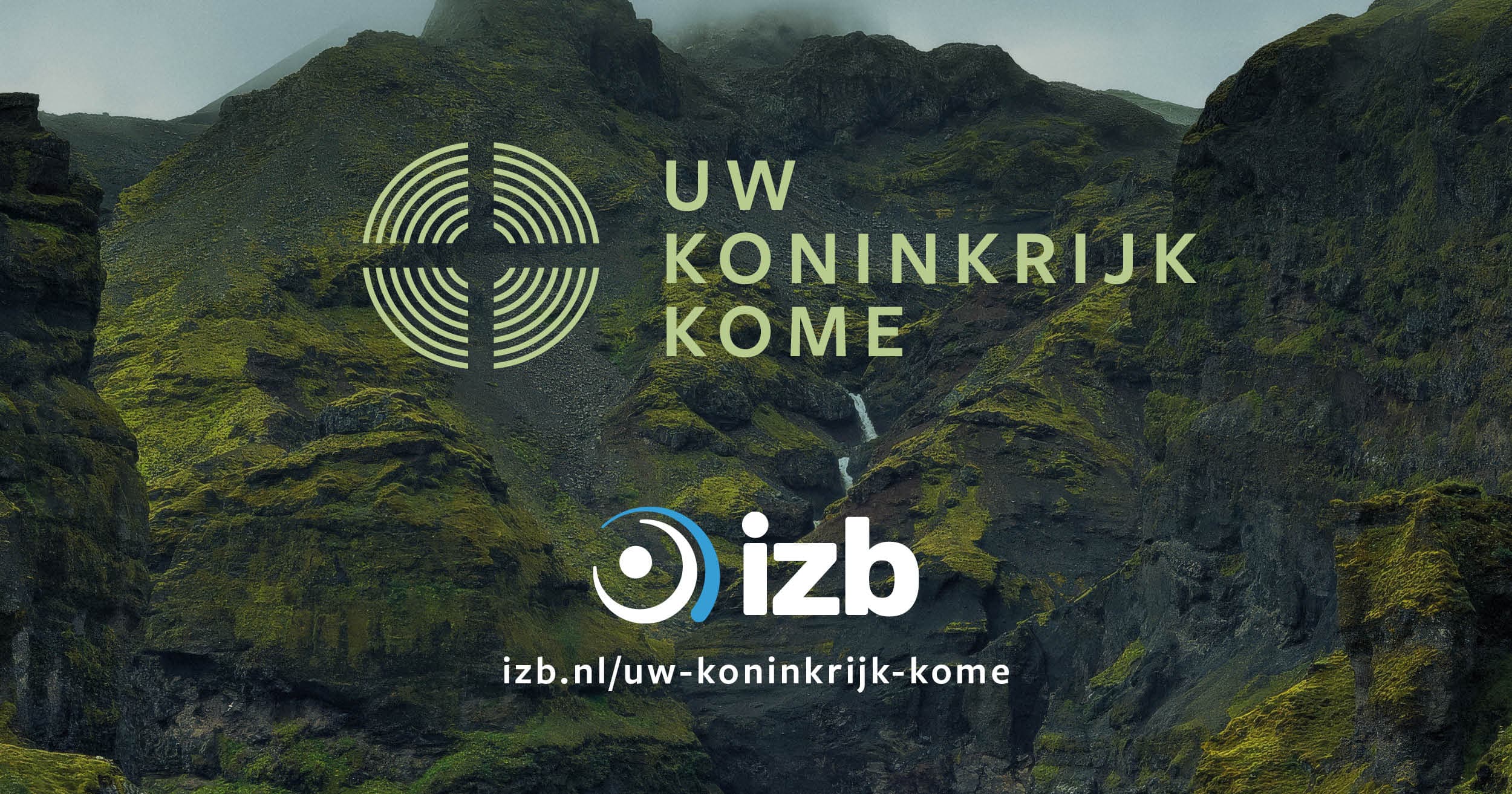 Uw Koninkrijk Kome 2026